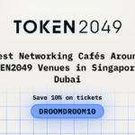 Best Networking Cafés Around TOKEN2049 Venues in Singapore & Dubai