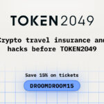 Crypto Travel Insurance and Hacks Before TOKEN2049