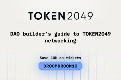DAO Builders Guide to TOKEN2049 Networking