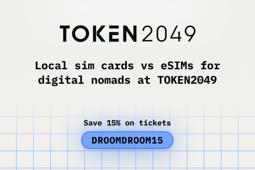 Local SIM Cards vs eSIMs for Digital Nomads at TOKEN2049