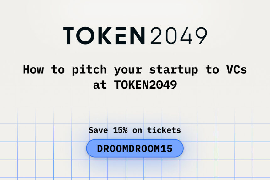 How to Pitch Your Startup to VCs at TOKEN2049
