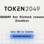 TOKEN2049 for Fintech Crossover Founders