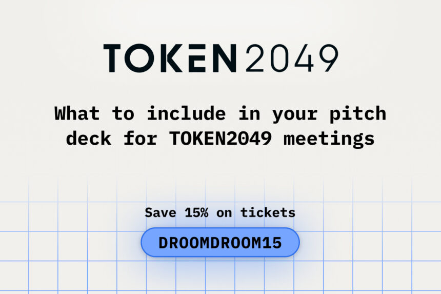 What to Include in Your Pitch Deck for TOKEN2049 Meetings