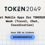 Best Mobile Apps for TOKEN2049 Week (Travel, Chat, Coordination)