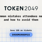 Common Mistakes Attendees Make and How to Avoid Them While Attending Token2049
