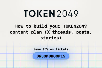 How to Build Your TOKEN2049 Content Plan (X Threads, Posts, Stories)