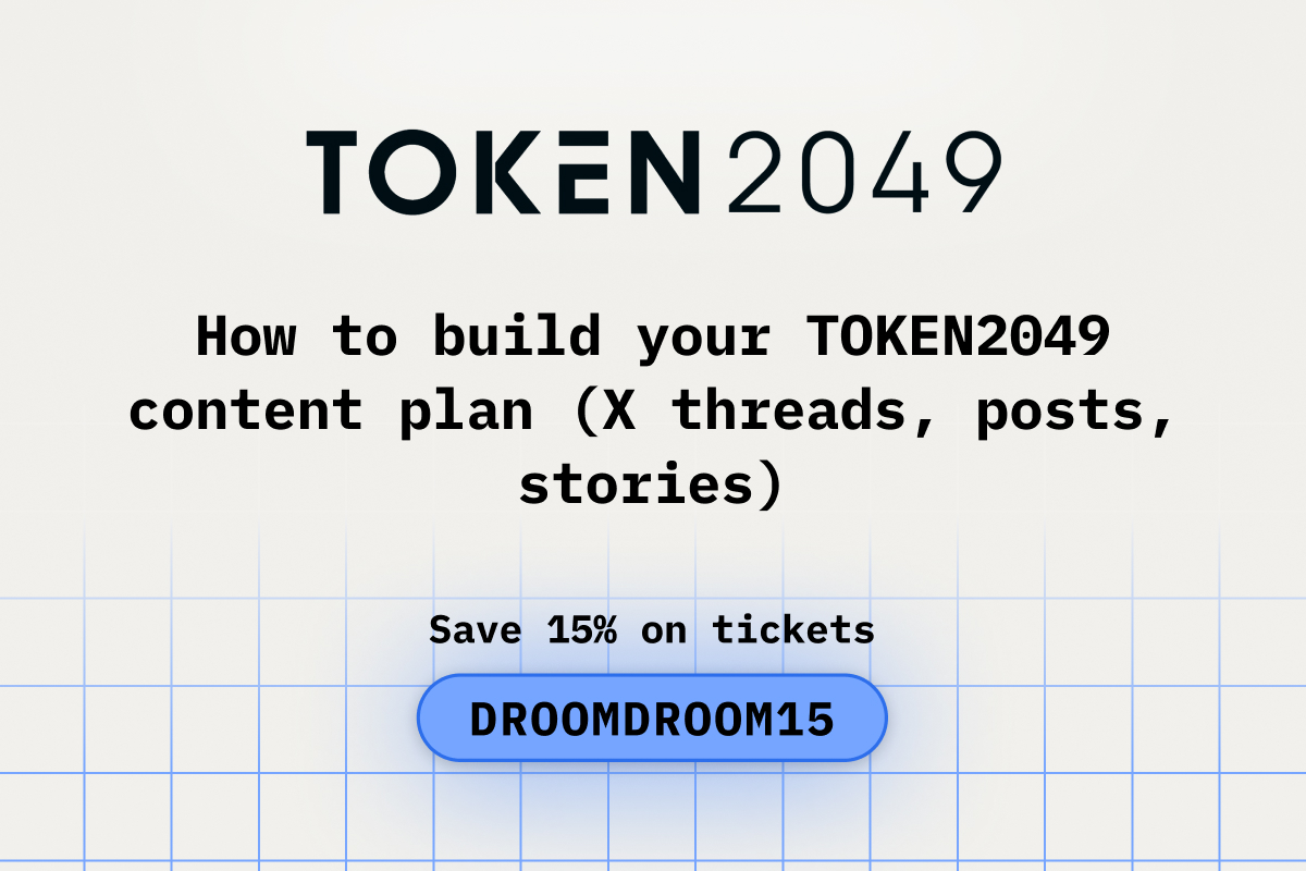 How to Build Your TOKEN2049 Content Plan (X Threads, Posts, Stories)