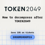 How to Decompress After TOKEN2049