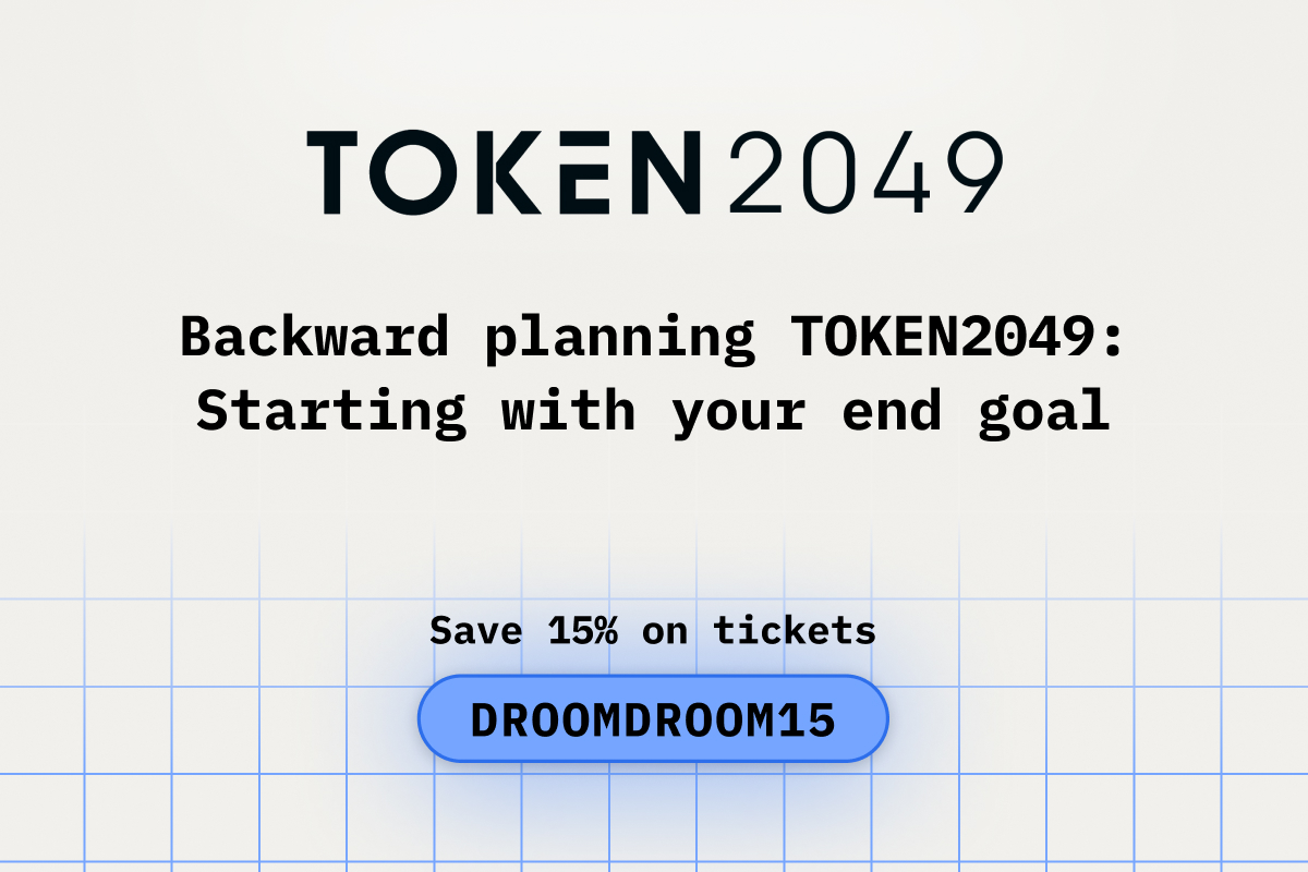 Backward planning TOKEN2049_ Starting with your end goal