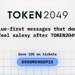 Value-first messages that don’t feel salesy after TOKEN2049